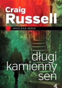 Długi kamienny sen - Craig Russell