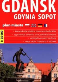 Gdańsk, Gdynia, Sopot. Plan miasta. 1: 26 000. Express Map