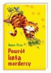 Powrót kota mordercy - Anne Fine
