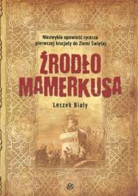 Źródło Mamerkusa - Leszek Biały