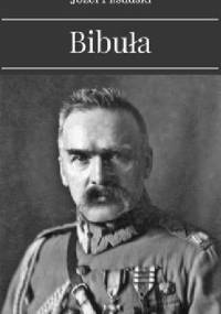 Bibuła - Józef Piłsudski