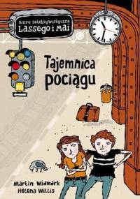 Tajemnica pociągu - Martin Widmark, Helena Willis
