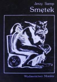 Smętek. Studium kreacji literackich - Jerzy Samp