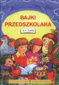 Bajki przedszkolaka 3-4 lata