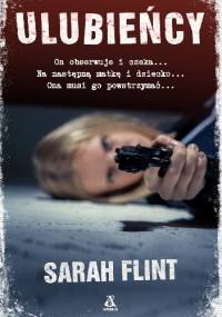 Ulubieńcy - Sarah Flint