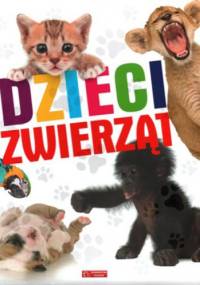 Dzieci zwierząt - praca zbiorowa
