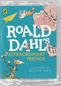Extraordinary Friends - Roald Dahl