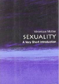 Sexuality: A Very Short Introduction - Veronique Mottier