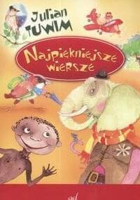 Najpiękniejsze wiersze - Julian Tuwim