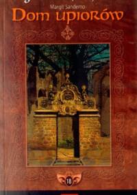 Dom upiorów - Margit Sandemo