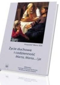Życie duchowe i codzienność - Krzysztof Wons SDS