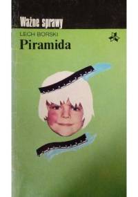 Piramida - Lech Borski