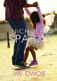 We dwoje - Nicholas Sparks