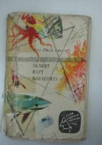 Skarby Rafy Koralowej - Mary Elwyn Patchett