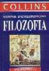 Collins - Słownik encyklopedyczny - filozofia - Godfrey Vesey, Paul Foulkes