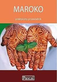 Maroko. Praktyczny przewodnik - praca zbiorowa