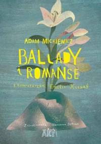 Ballady i romanse z komentarzami Emilii Kiereś - Adam Mickiewicz, Emilia Kiereś