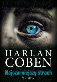 Najczarniejszy strach - Harlan Coben