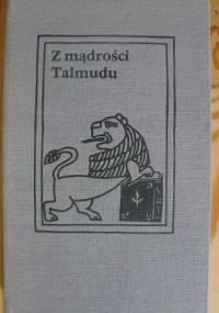 Z mądrości Talmudu - Anna Kamieńska, Szymon Datner