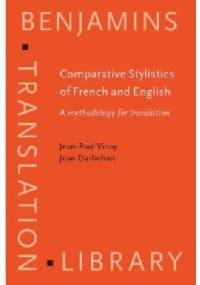 Comparative Stylistics of French and English - Jean-Paul Vinay, Jean Darbelnet
