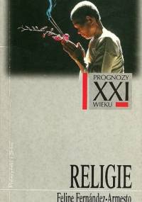 Religie - Felipe Fernández-Armesto