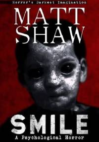 Smile - Matt Shaw