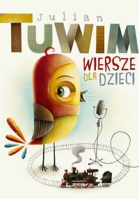Tuwim Julian - Wiersze dla dzieci