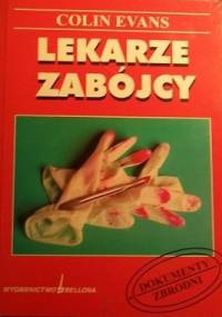 Lekarze zabójcy - Colin Evans