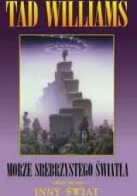 Morze Srebrzystego Światła - Tad Williams