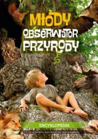 Młody Obserwator Przyrody. Encyklopedia