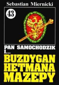 Pan Samochodzik i buzdygan hetmana Mazepy - Sebastian Miernicki