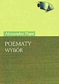 Poematy. Wybór - Alexander Pope