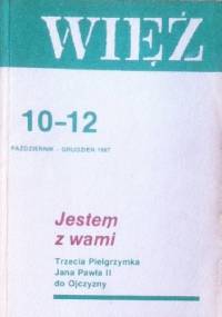 Więź nr 10–12 (348–350), październik-grudzień 1987 - praca zbiorowa
