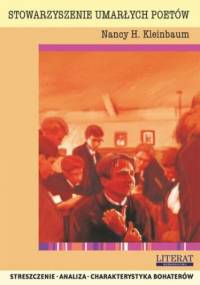 Stowarzyszenie umarłych poetów Nancy H. Kleinbaum. Streszczenie, analiza, interpretacja - Zawalich Marta