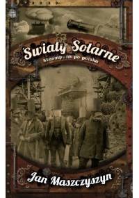 Światy Solarne - Jan Maszczyszyn