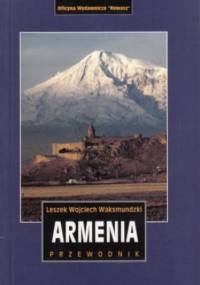 Armenia. Przewodnik Rewasz - Leszek Waksmundzki