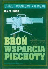 Broń wsparcia piechoty - Ian V. Hogg