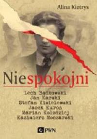 Niespokojni - Alina Kietrys