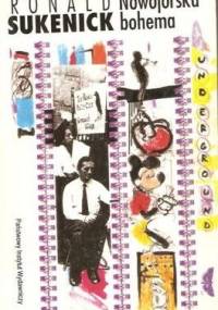 Nowojorska bohema - Ronald Sukenick