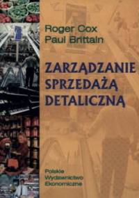 zarządzanie sprzedażą detaliczną - Cox Roger,Brittain Paul - Roger Cox, Paul Brittain