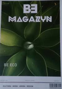 BE MAGAZYN,wrzesień-październik 2013 - redaktorzy BE MAGAZYN