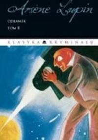 Arsene Lupin. Odłamek - Maurice Leblanc