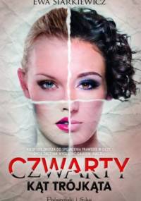 Czwarty kąt trójkąta - Ewa Siarkiewicz