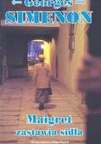 Maigret zastawia sidła - Georges Simenon