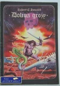 Dolina grozy - Robert E. Howard