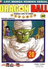 Dragon Ball: Decydująca walka nad walkami - Akira Toriyama