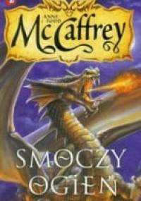 Smoczy ogień - Anne McCaffrey