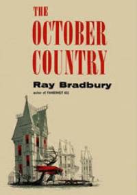 The October Country - Ray Bradbury