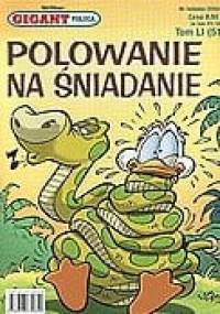 Gigant 3/2005: Polowanie na śniadanie - Walt Disney, Redakcja magazynu Kaczor Donald