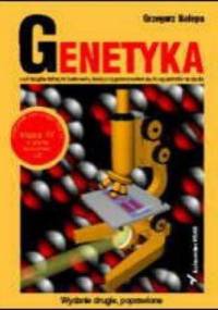 Genetyka. Wydanie II - Grzegorz Nalepa